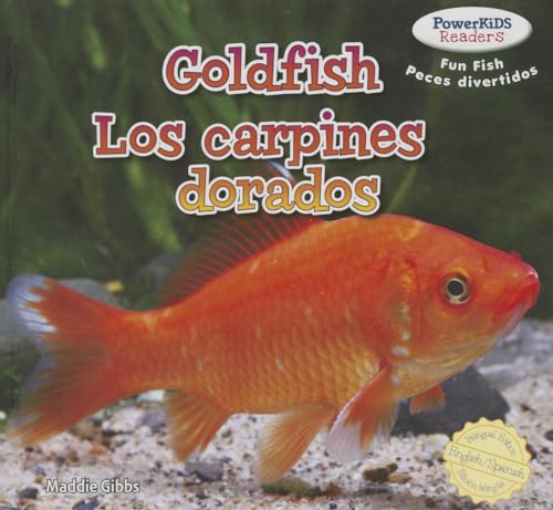 Stock image for Goldfish / Los Carpines Dorados (Powerkids Readers: Fun Fish / Peces Divertidos, 3) (English and Spanish Edition) for sale by Irish Booksellers