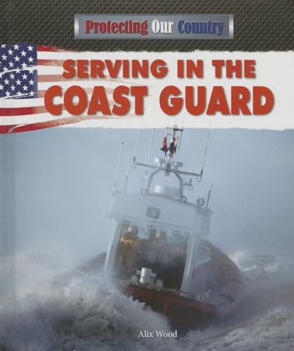 Beispielbild fr Serving in the Coast Guard zum Verkauf von Better World Books