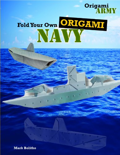 Stock image for Fold Your Own Origami Navy (Origami Army) for sale by GF Books, Inc.