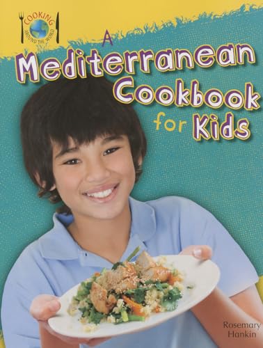 9781477715260: A Mediterranean Cookbook for Kids
