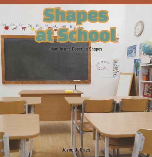 Beispielbild fr Shapes at School: Identify and Describe Shapes (Rosen Common Core Math Readers) zum Verkauf von BookOutlet