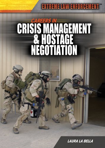 Beispielbild fr Careers in Crisis Management and Hostage Negotiation zum Verkauf von Better World Books