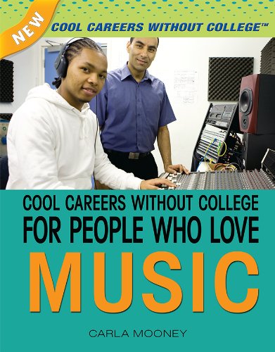 Imagen de archivo de Cool Careers Without College for People Who Love Music a la venta por Better World Books