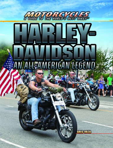 9781477718551: Harley-Davidson: An All-American Legend (Motorcycles: A Guide to the World's Best Bikes)