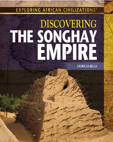 Beispielbild fr Discovering the Songhay Empire zum Verkauf von Better World Books