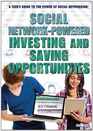 9781477719176: Social Network-Powered Investing & Saving Opportunities (A Teen's Guide to the Power of Social Networking)