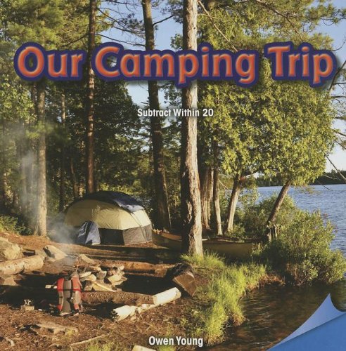 Imagen de archivo de Our Camping Trip: Subtract Within 20 a la venta por Revaluation Books