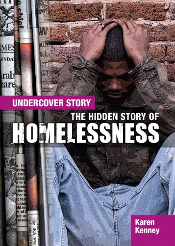 Stock image for The Hidden Story of Homelessness for sale by Better World Books: West