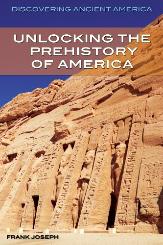 9781477728055: Unlocking the Prehistory of America