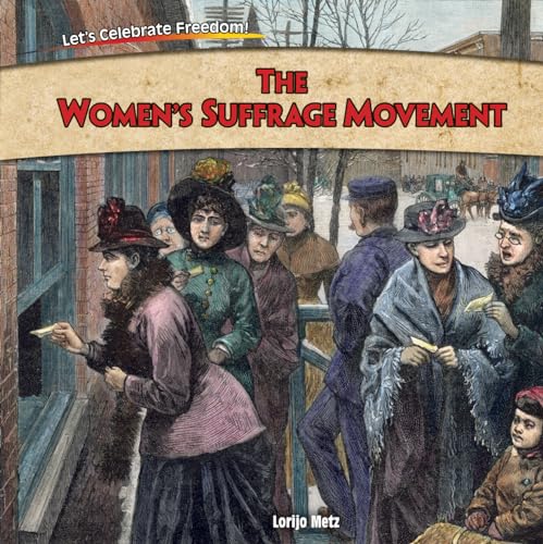 Stock image for The Women's Suffrage Movement for sale by Better World Books