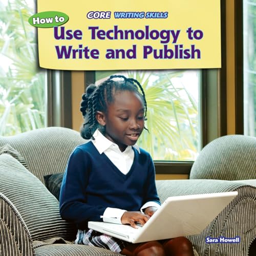 Beispielbild fr How to Use Technology to Write and Publish zum Verkauf von Better World Books