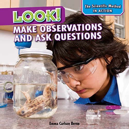 Beispielbild fr Look! : Make Observations and Ask Questions zum Verkauf von Better World Books: West