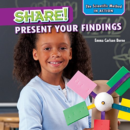 Stock image for Share! : Present Your Findings for sale by Better World Books