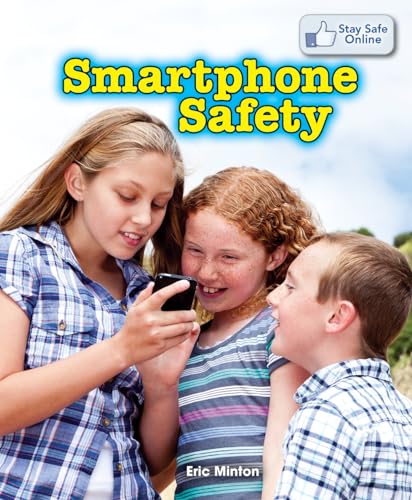 Stock image for Smartphone Safety for sale by Better World Books