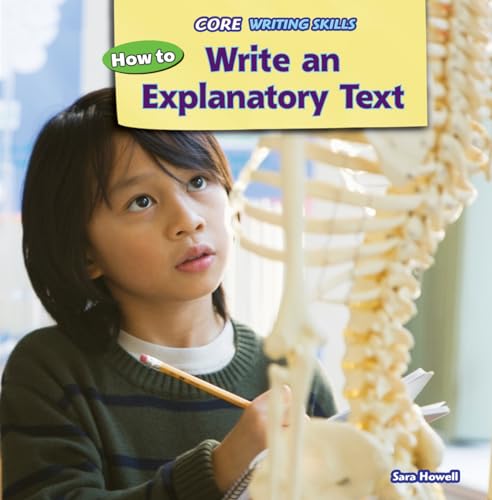 Beispielbild fr How to Write an Explanatory Text (Core Writing Skills) zum Verkauf von BookOutlet