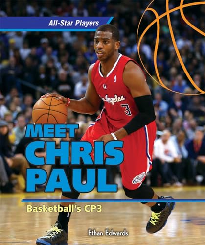9781477730010: Meet Chris Paul: Basketball's CP3 (All-Star Players)