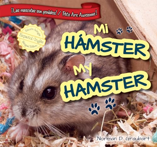 9781477733134: Mi hamster / My Hamster (Las mascotas son geniales / Pets Are Awesome!)