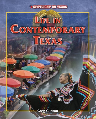 Beispielbild fr Life in Contemporary Texas (Spotlight on Texas) zum Verkauf von Reuseabook