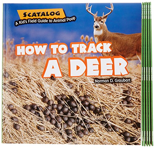 9781477754177: How to Track a Deer (Scatalog: A Kid's Field Guide to Animal Poop)