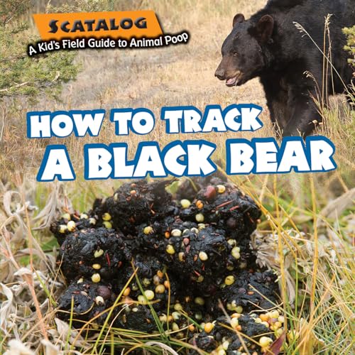 Stock image for How to Track a Black Bear for sale by Better World Books