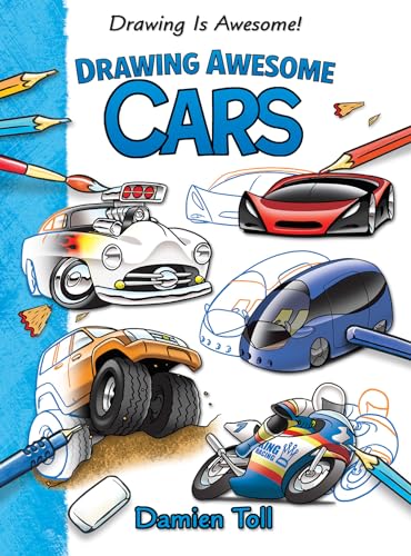 9781477754603: Drawing Awesome Cars (Drawing Is Awesome!, 6)