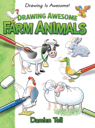 9781477754696: Drawing Awesome Farm Animals (Drawing Is Awesome!)