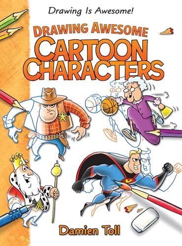 Stock image for Drawing Awesome Cartoon Characters for sale by Better World Books: West