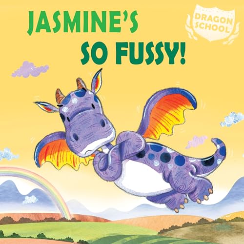 Stock image for Jasmine's So Fussy! for sale by Better World Books: West