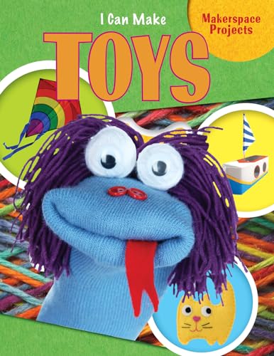 Stock image for I Can Make Toys for sale by Better World Books