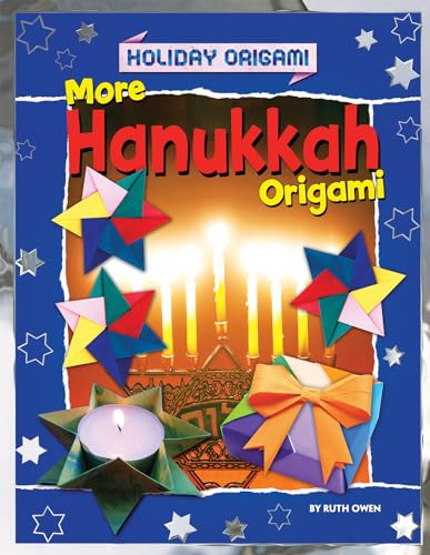 9781477757154: More Hanukkah Origami (Holiday Origami, 6)