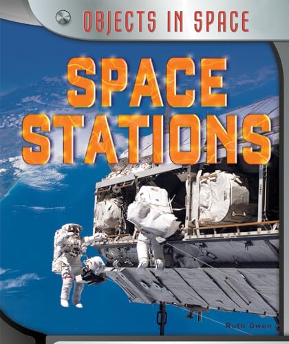 9781477758700: Space Stations (Objects in Space)