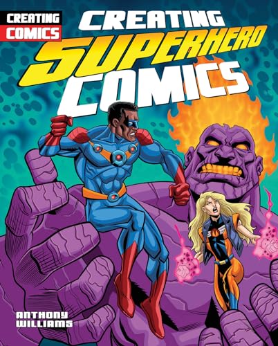 Beispielbild fr Creating Superhero Comics zum Verkauf von Better World Books