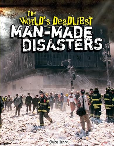 Beispielbild fr The World's Deadliest Man-Made Disasters zum Verkauf von Better World Books