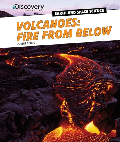 Stock image for Volcanoes: Fire from Below : Rocks and Minerals for sale by Better World Books