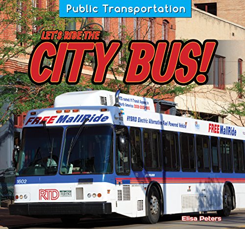 Beispielbild fr Let's Ride the City Bus! zum Verkauf von Better World Books