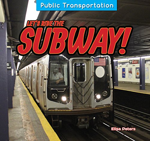 Beispielbild fr Let's Ride the Subway! zum Verkauf von Better World Books