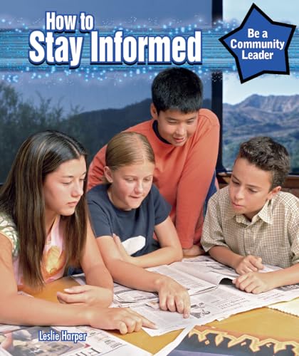 Stock image for How to Stay Informed (Be a Community Leader, 6) for sale by Decluttr