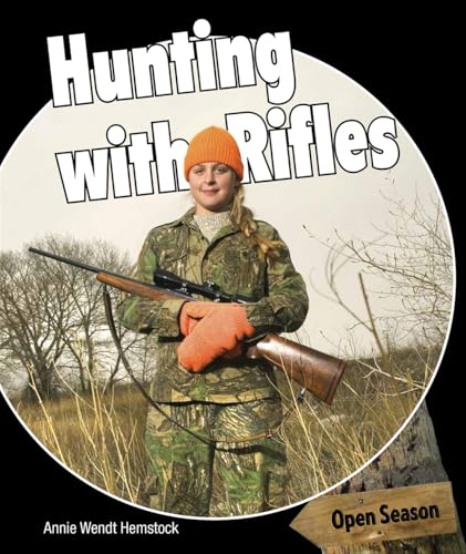 9781477767108: Hunting With Rifles (Open Season, 6)