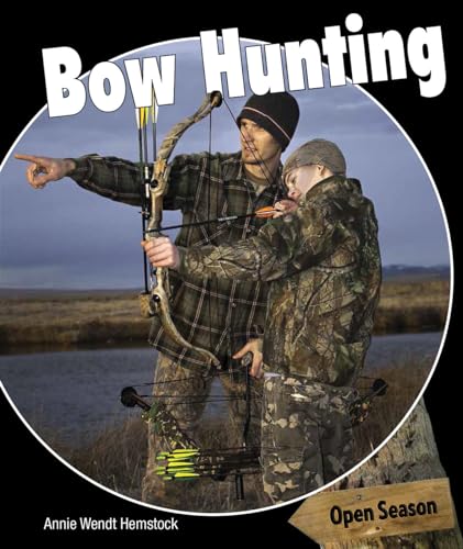 9781477767153: Bow Hunting (Open Season)