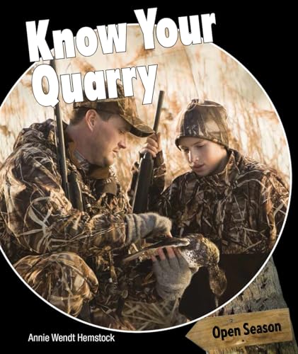 9781477767207: Know Your Quarry (Open Season)