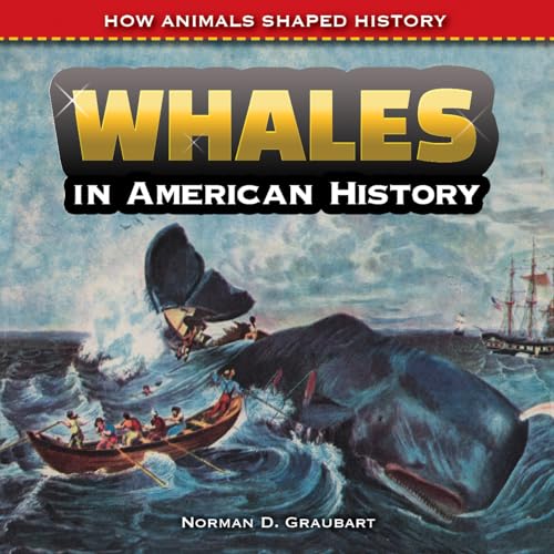 Stock image for Whales in American History for sale by Better World Books