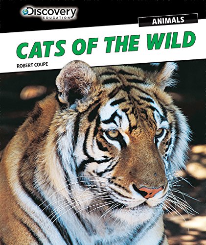 Stock image for Cats of the Wild for sale by Better World Books: West