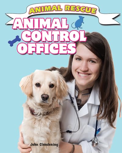 Imagen de archivo de Animal Control Offices (Animal Rescue) a la venta por HPB Inc.