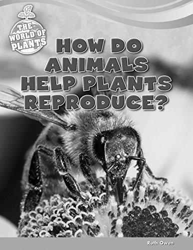 Beispielbild fr How Do Animals Help Plants Reproduce? zum Verkauf von Better World Books