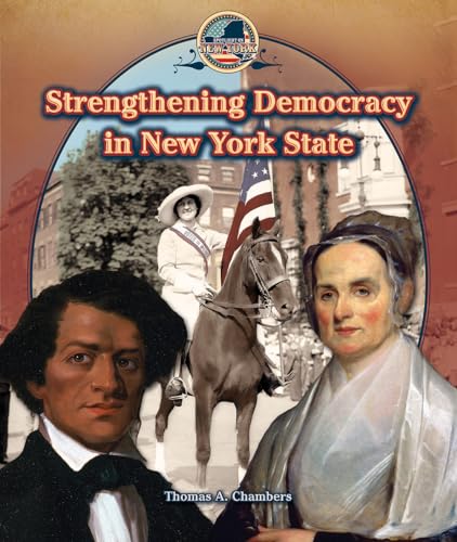 9781477772775: Strengthening Democracy in New York State (Spotlight on New York, 9)