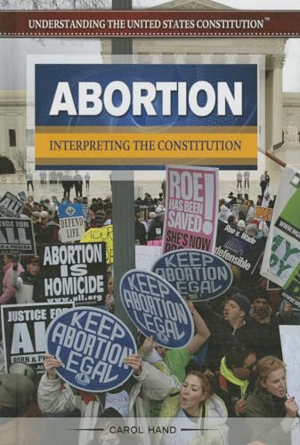 Imagen de archivo de Abortion: Interpreting the Constitution a la venta por ThriftBooks-Dallas