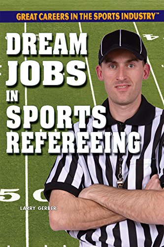 Beispielbild fr Dream Jobs in Sports Refereeing zum Verkauf von Better World Books