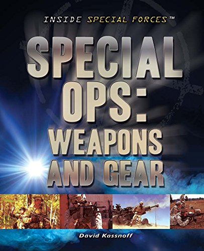 Beispielbild fr Special Ops : Weapons and Gear zum Verkauf von Better World Books