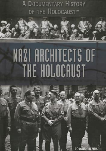 Beispielbild fr Nazi Architects of the Holocaust (A Documentary History of the Holocaust) zum Verkauf von medimops