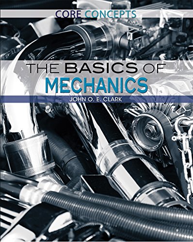 9781477777541: The Basics of Mechanics (Core Concepts)